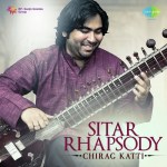 Sitar-Rhapsody-By-Chirag-Katti-Hindi-2017-500×500